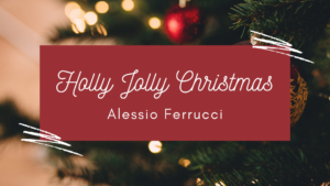 Holly Jolly Christmas (Alessio Ferrucci)